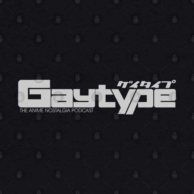 Gaytype New Type (Light Version) by AnimeNostalgia